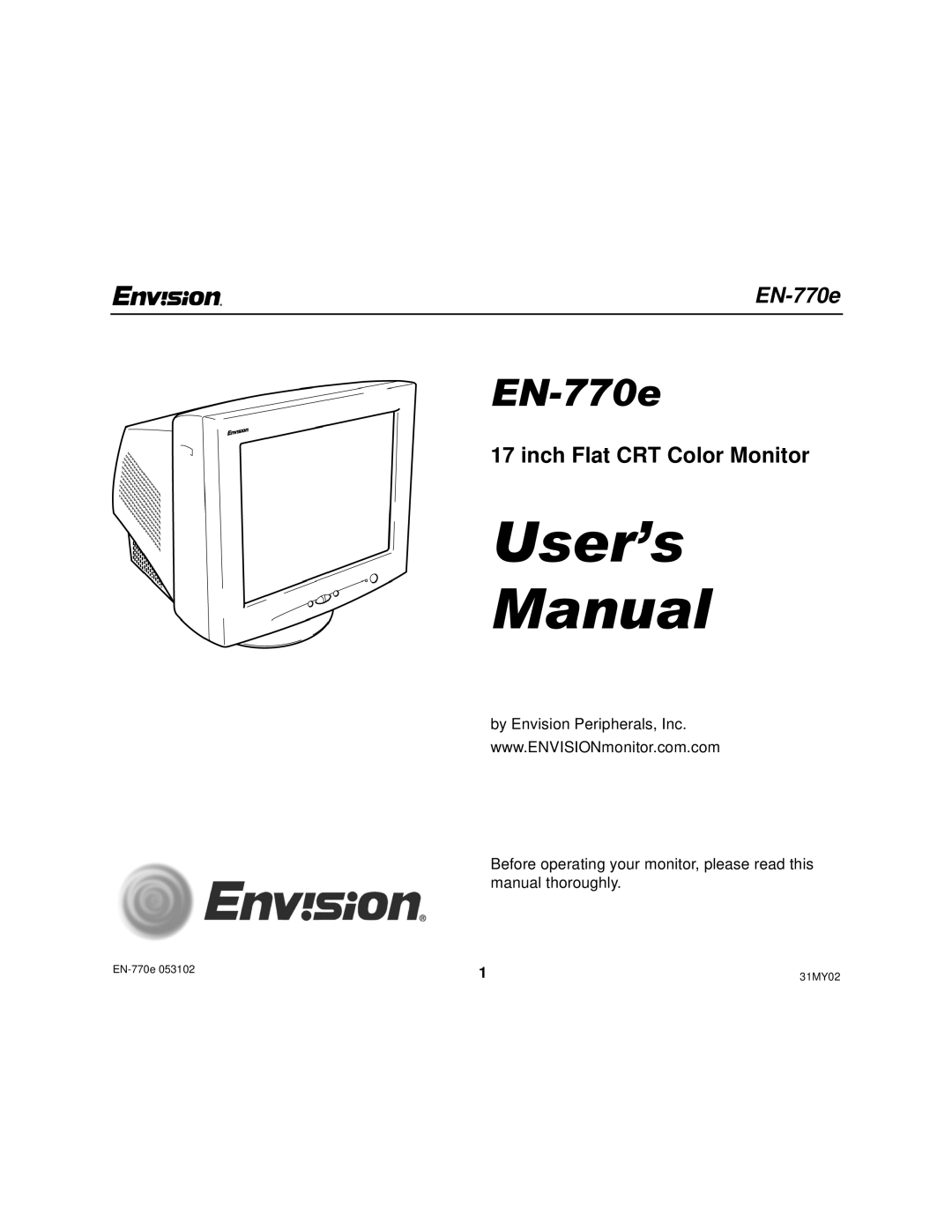 Envision Peripherals EN-770e user manual User’s Manual, Inch Flat CRT Color Monitor 