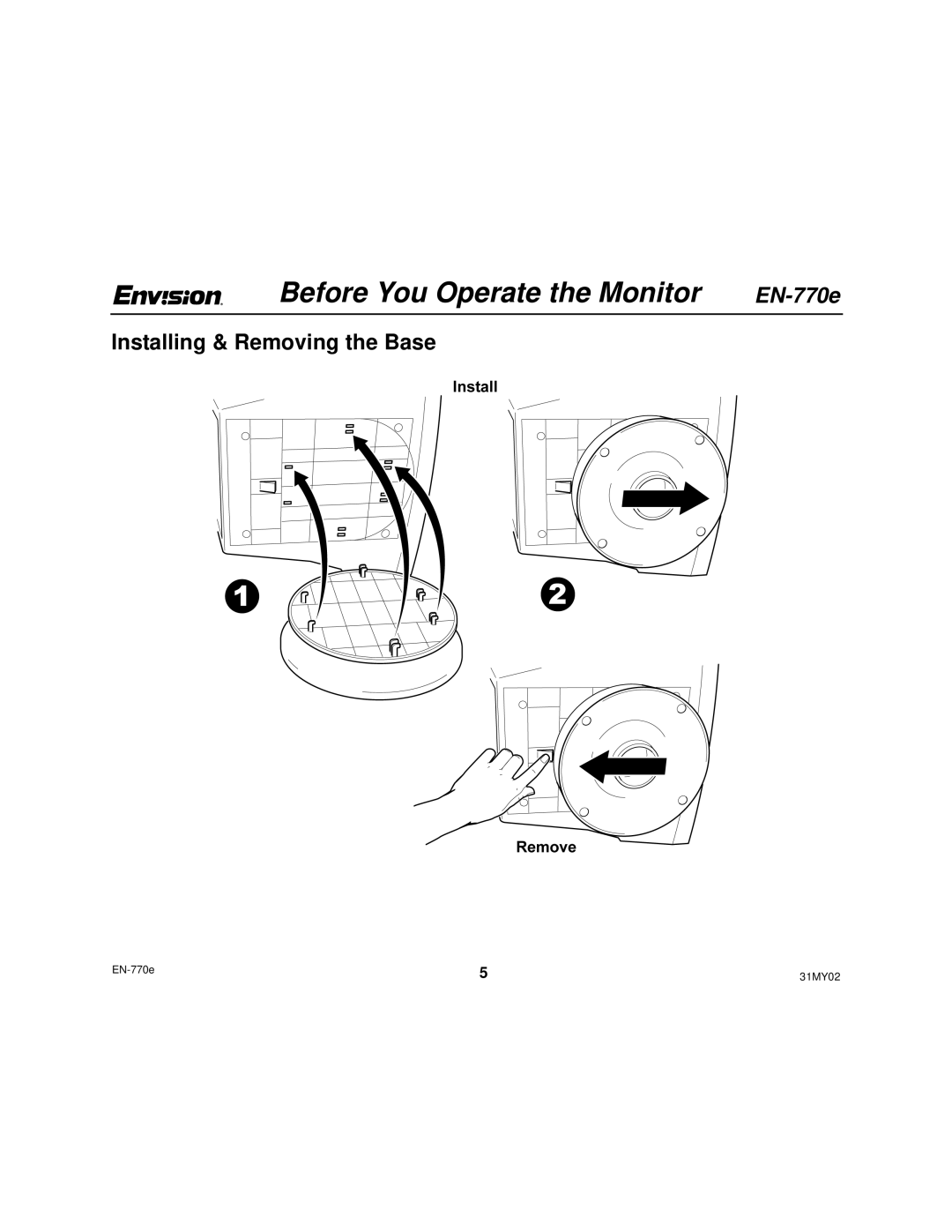 Envision Peripherals EN-770e user manual Before You Operate the Monitor, Installing & Removing the Base 