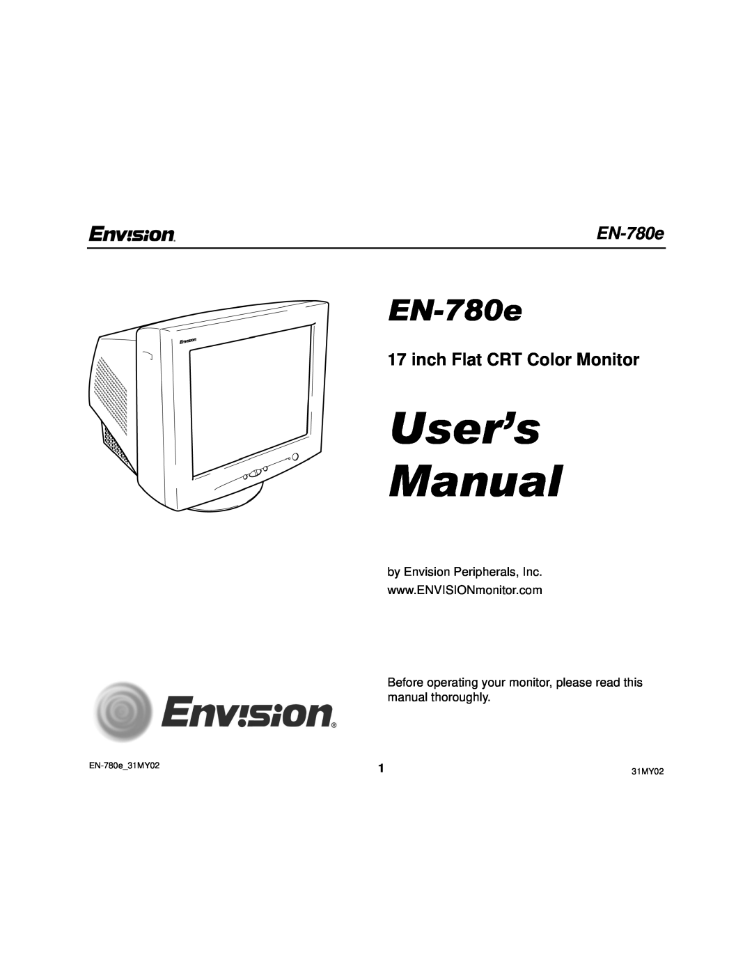 Envision Peripherals EN-780e 17, EN-780e_31MY02 user manual inch Flat CRT Color Monitor, User’s Manual, EN-780e31MY02 