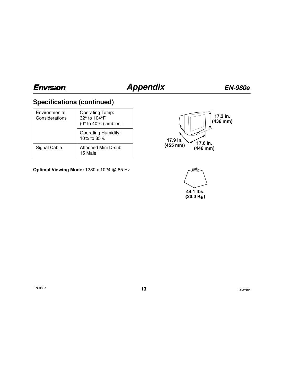 Envision Peripherals EN-980E user manual Optimal Viewing Mode 1280 x 1024 @ 85 Hz 