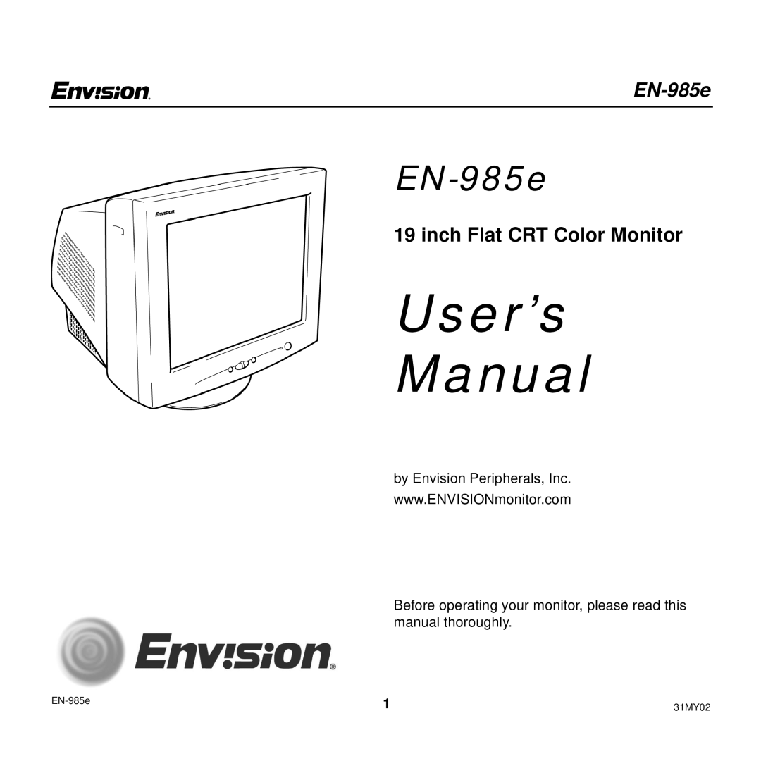 Envision Peripherals EN-985E user manual User’s Manual, Inch Flat CRT Color Monitor 