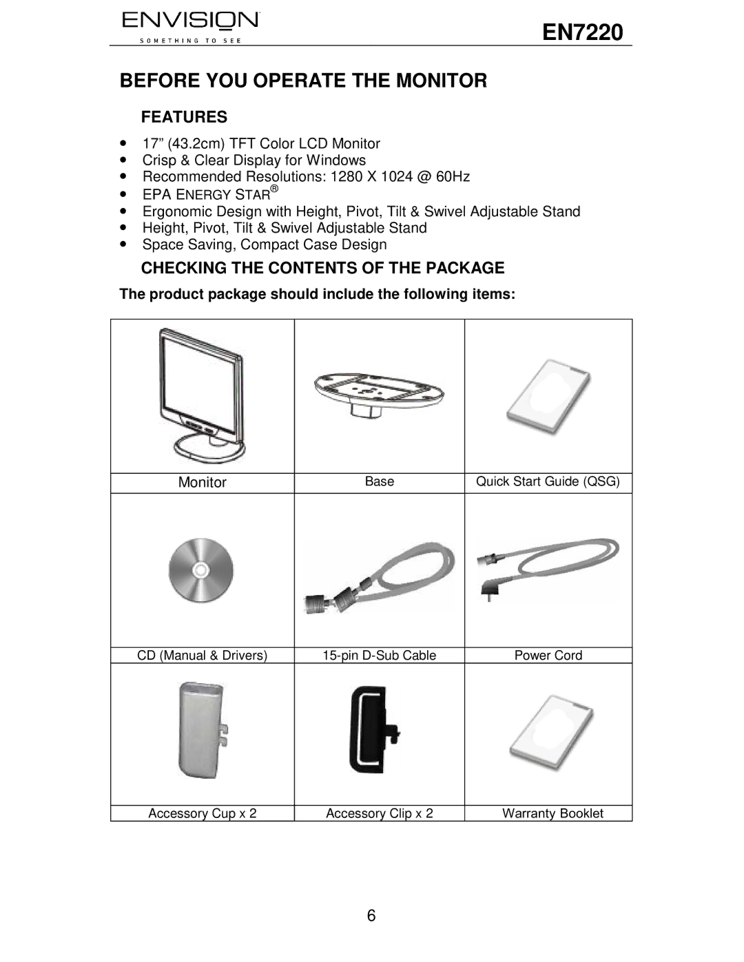 Envision Peripherals EN7220 user manual Before YOU Operate the Monitor, Features, Checking the Contents of the Package 