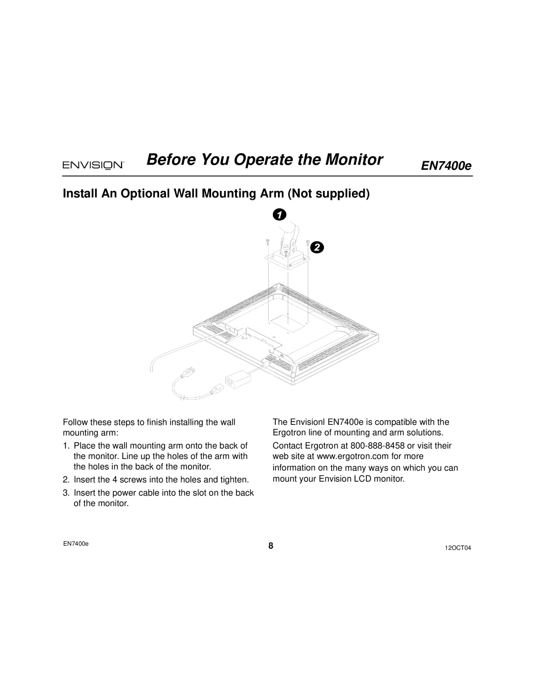 Envision Peripherals EN7400e user manual Install An Optional Wall Mounting Arm Not supplied 