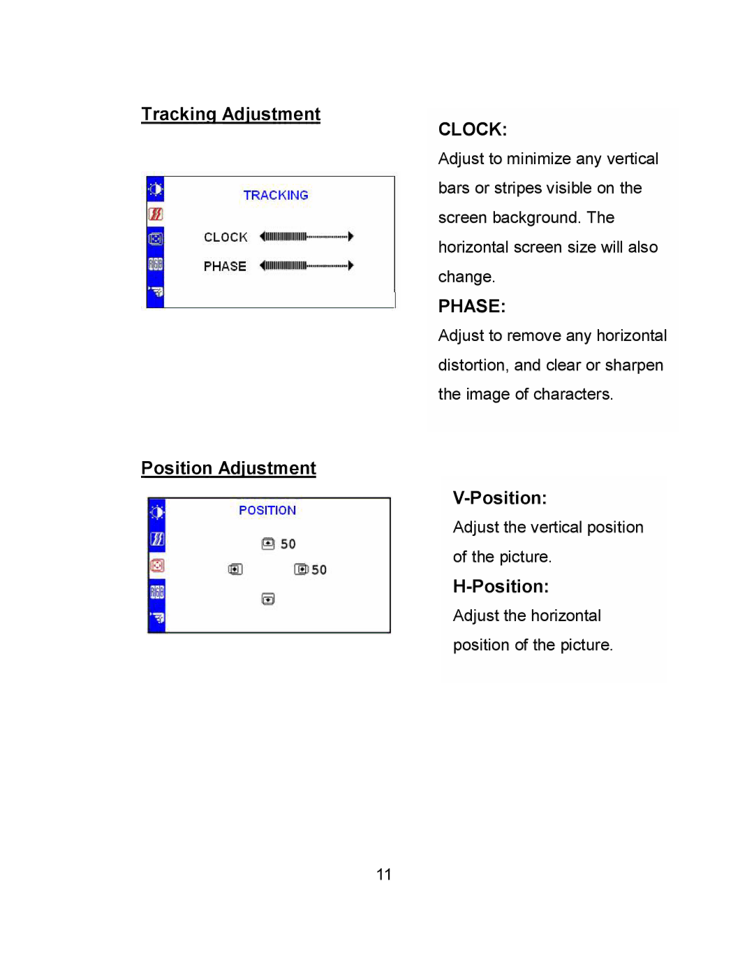 Envision Peripherals EN7410e Adjust the vertical position Picture, Adjust the horizontal Position of the picture 