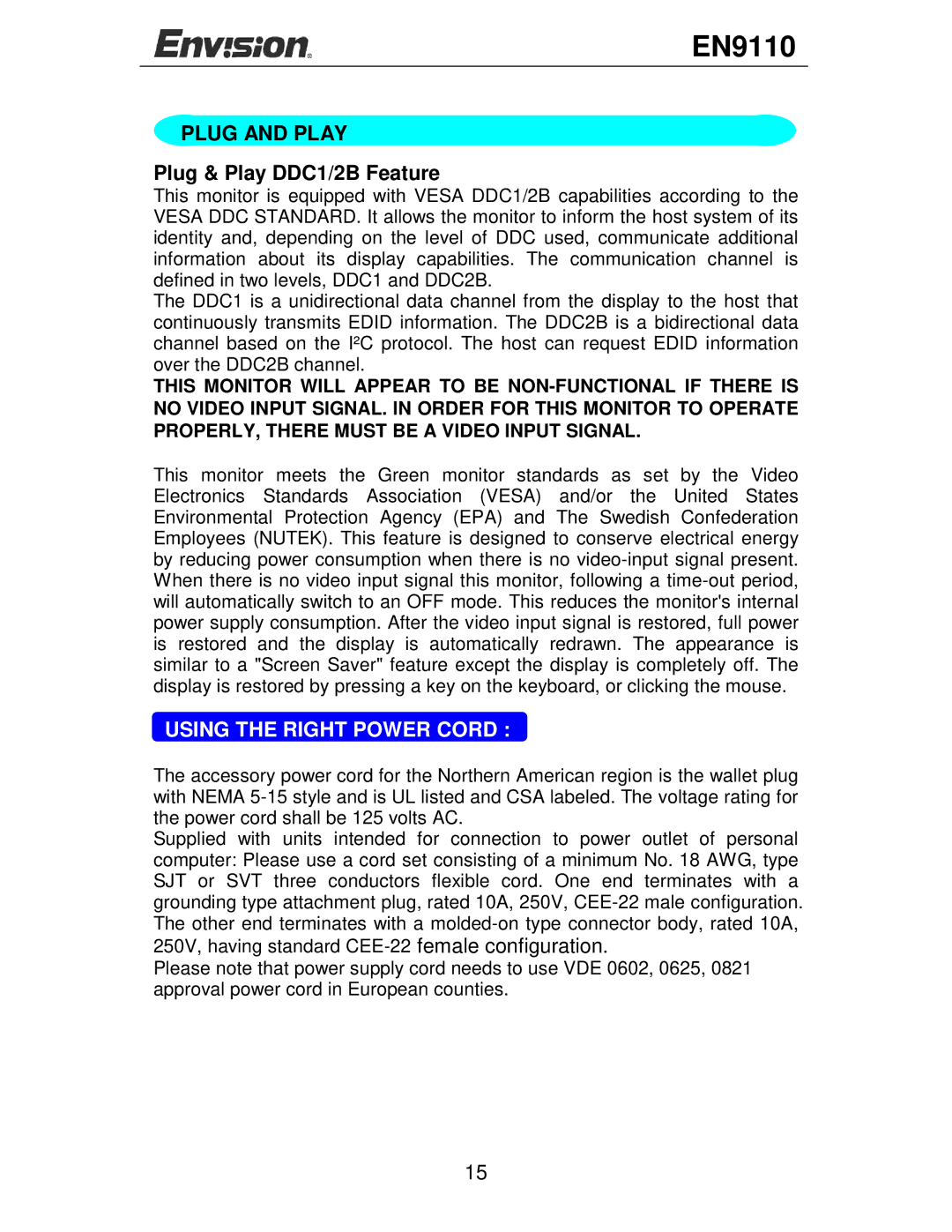 Envision Peripherals EN9110 user manual Plug and Play, Plug & Play DDC1/2B Feature, Using the Right Power Cord 