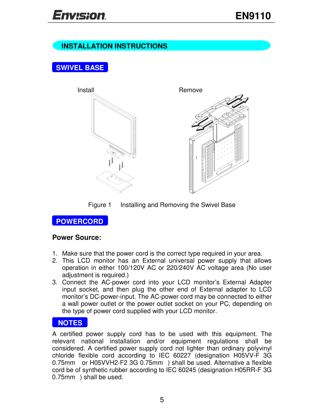 Envision Peripherals EN9110 user manual Installation Instructions, Swivel Base, Powercord, Power Source 