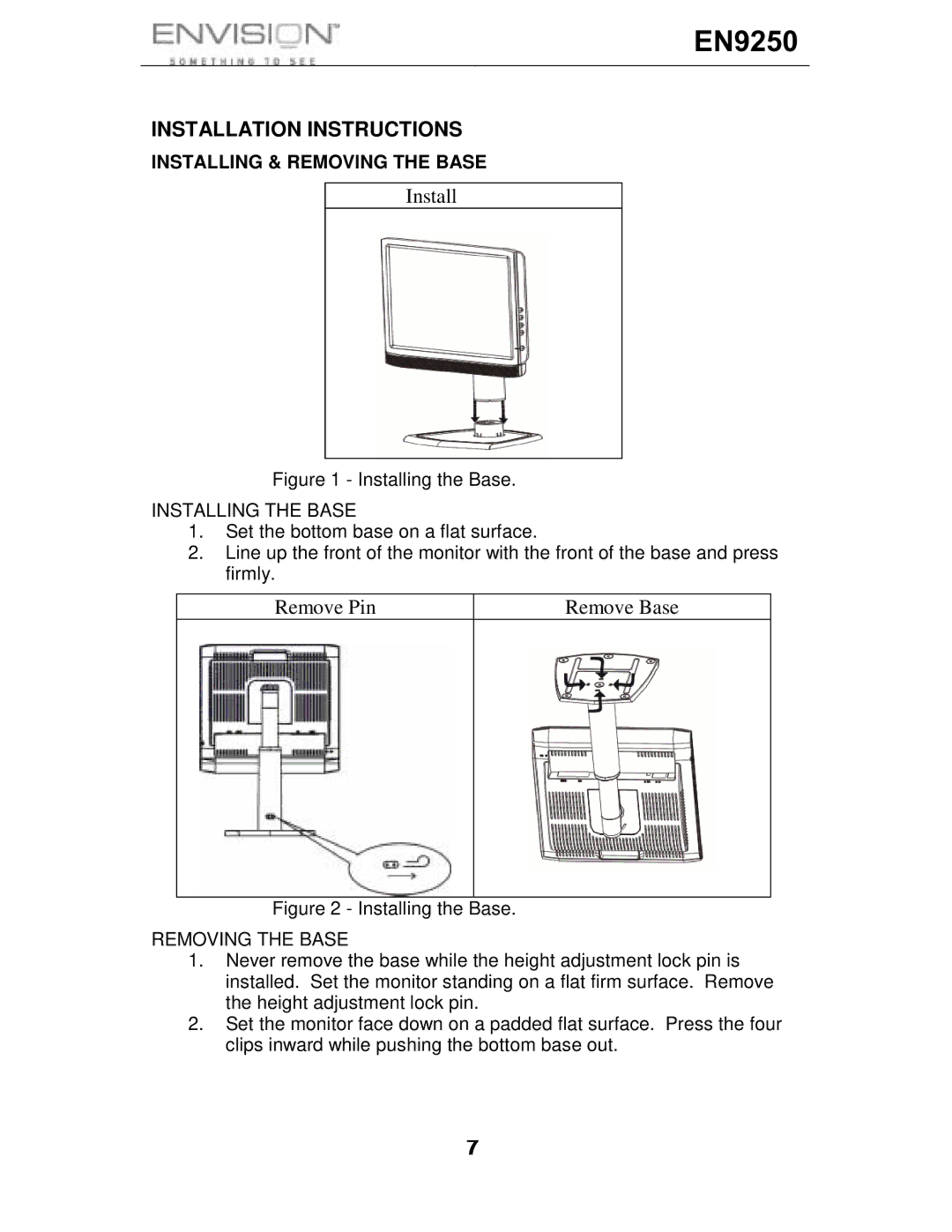 Envision Peripherals EN9250 user manual Installation Instructions, Installing the Base, Removing the Base 