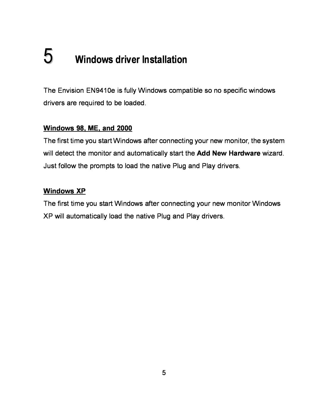 Envision Peripherals EN9410e user manual Windows driver Installation, Windows 98, ME, and, Windows XP 