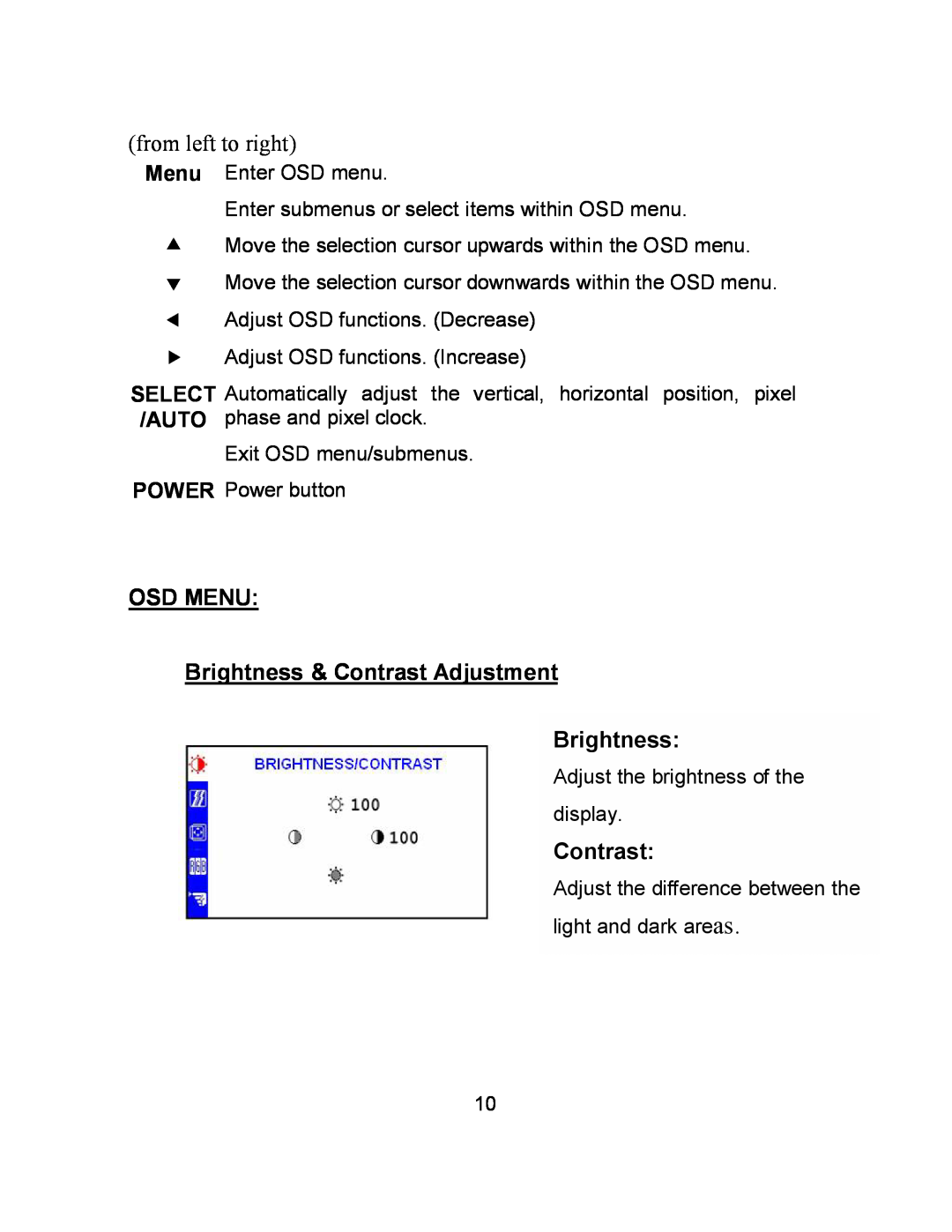 Envision Peripherals EN9410e user manual OSD MENU Brightness & Contrast Adjustment Brightness 