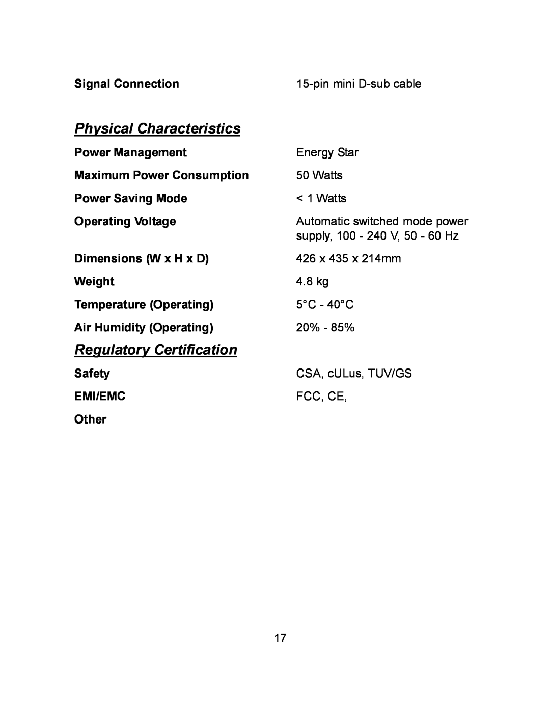Envision Peripherals EN9410e user manual Physical Characteristics, Regulatory Certification 