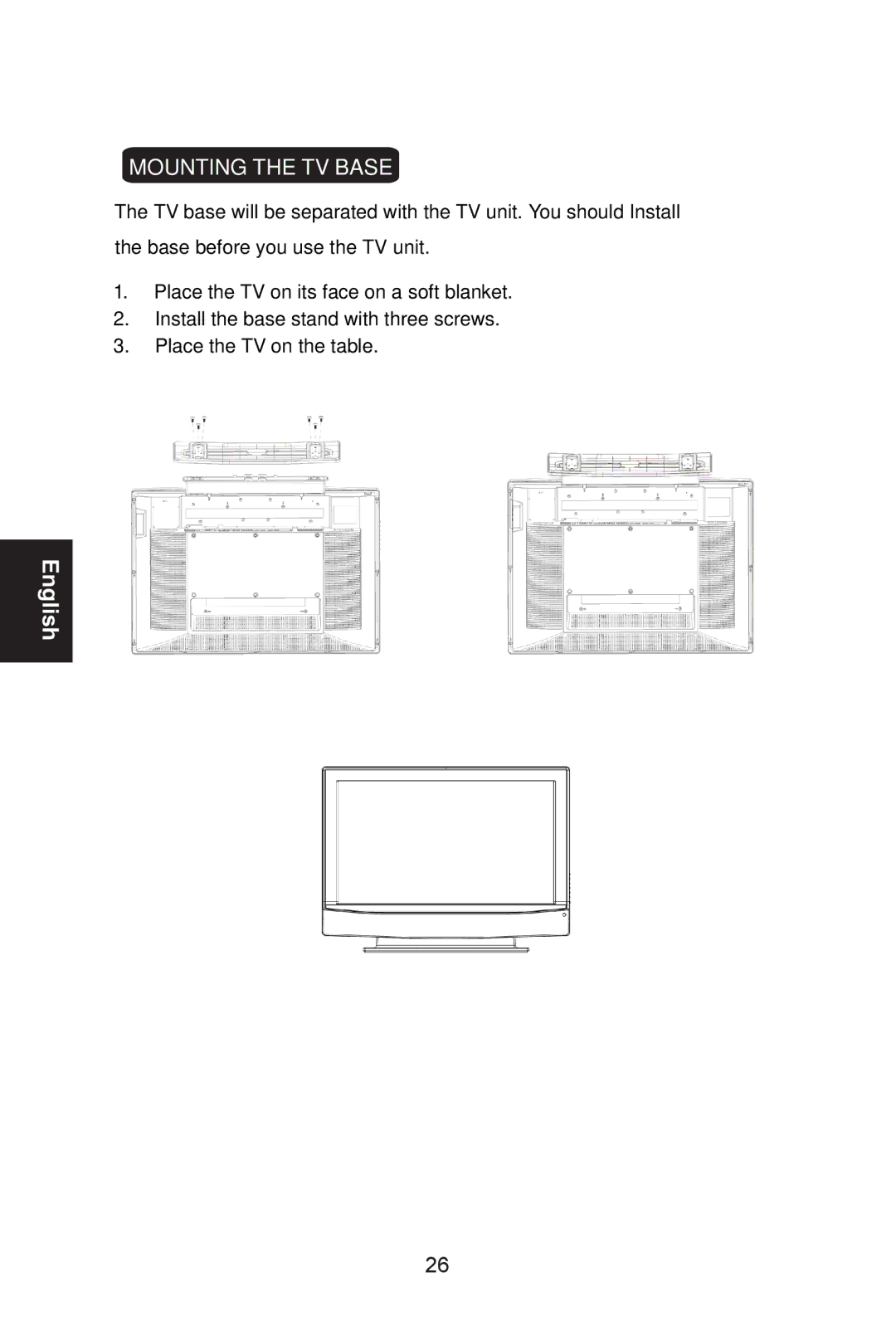 Envision Peripherals L32W661 manual Mounting the TV Base 