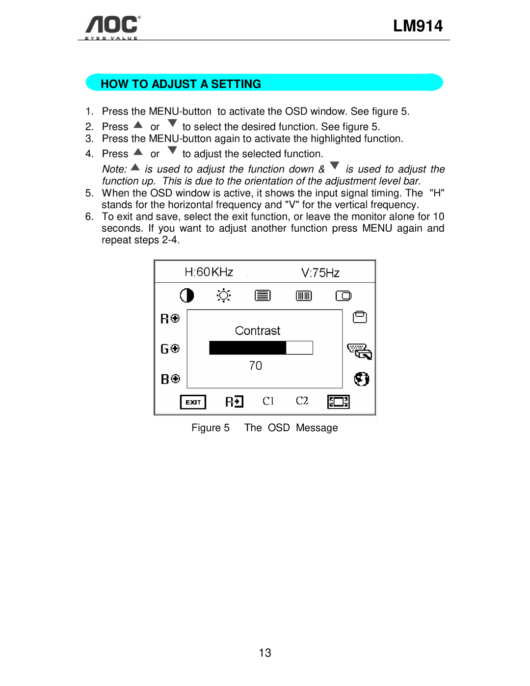 Envision Peripherals LM914 user manual HOW to Adjust a Setting, OSD Message 