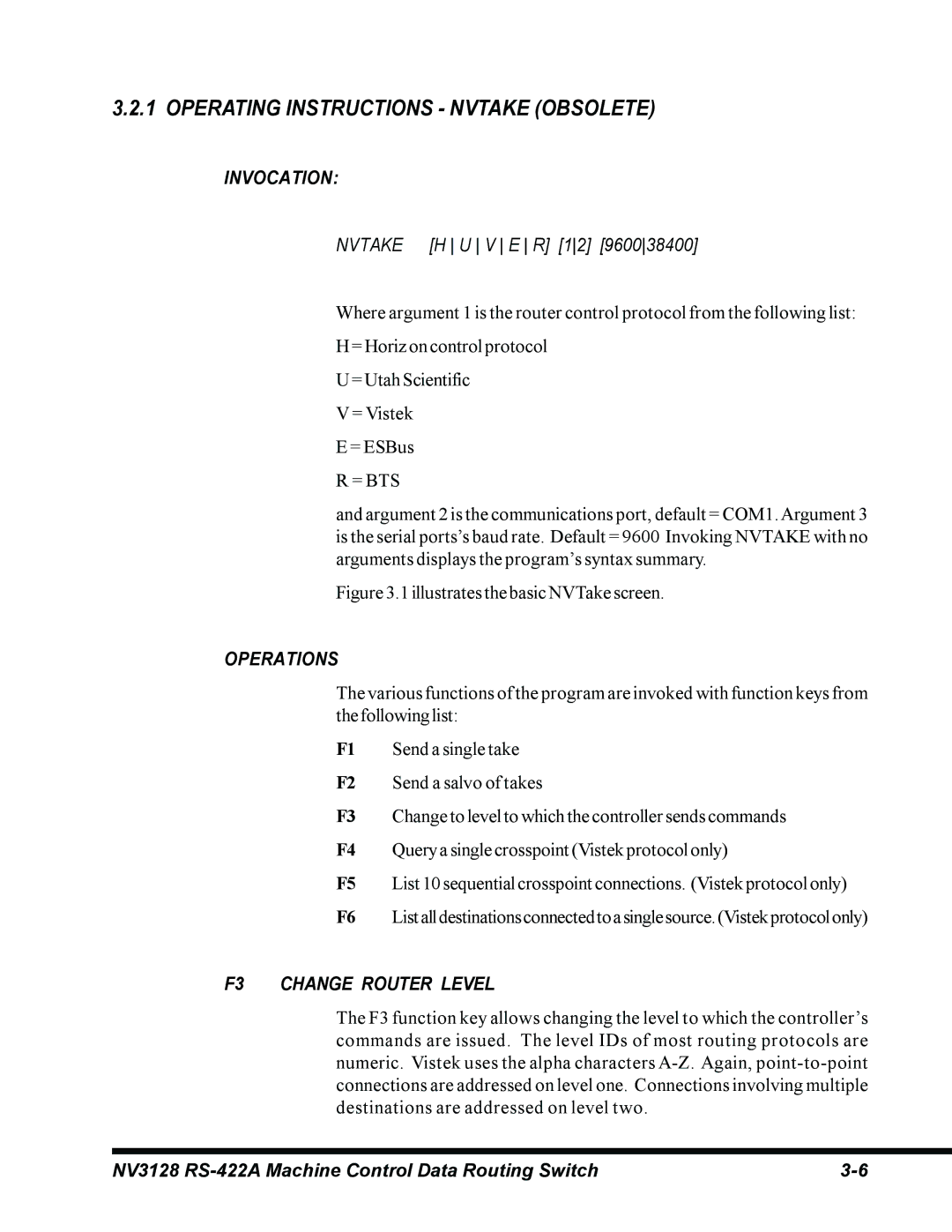 Envision Peripherals NV3128 manual Operating Instructions Nvtake Obsolete, Invocation, Operations, F3 Change Router Level 