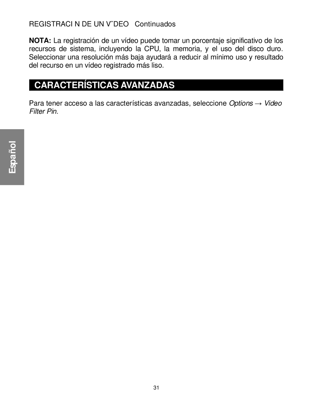 Envision Peripherals WebCam user manual Características Avanzadas 