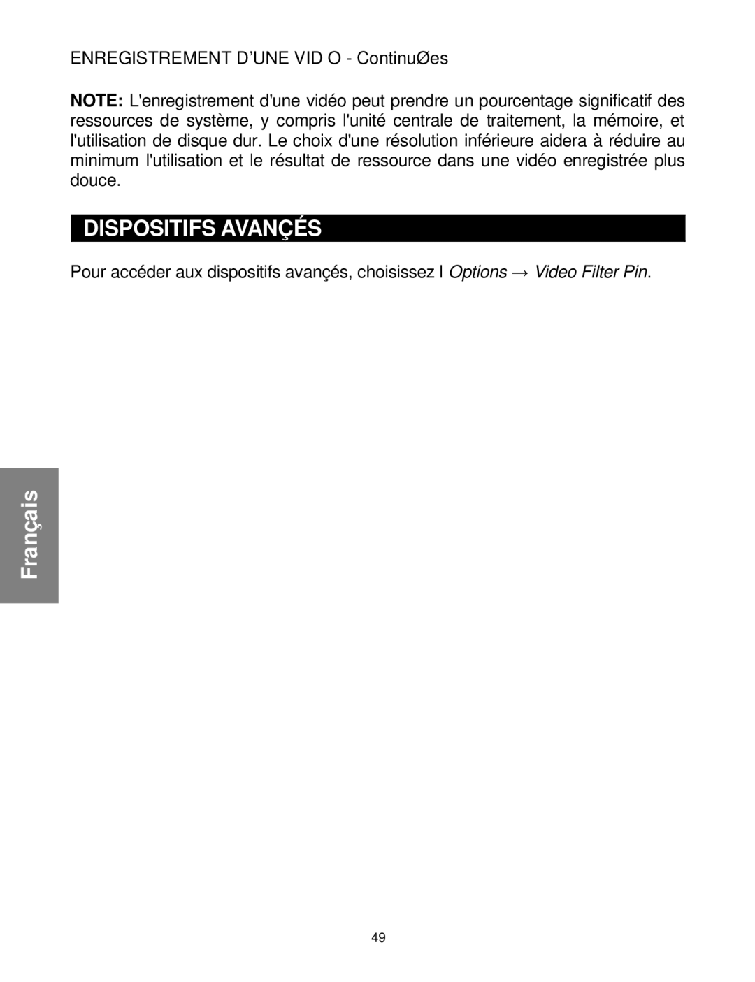 Envision Peripherals WebCam user manual Dispositifs Avançés 