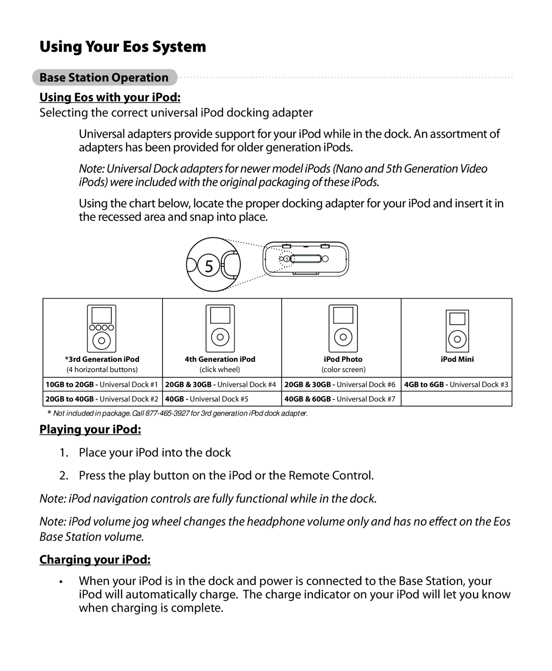 Eos Wireless Digital Wireless Multi-Room Audio System Using Your Eos System, Playing your iPod, Charging your iPod 