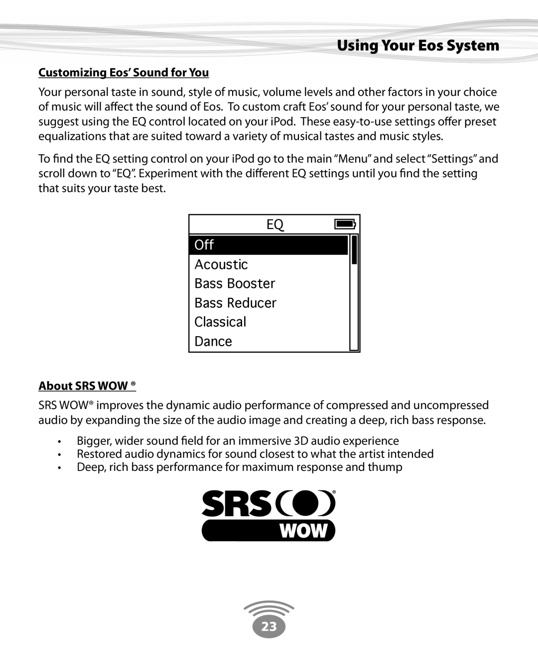 Eos Wireless Digital Wireless Multi-Room Audio System owner manual Customizing Eos’ Sound for You, About SRS WOW 