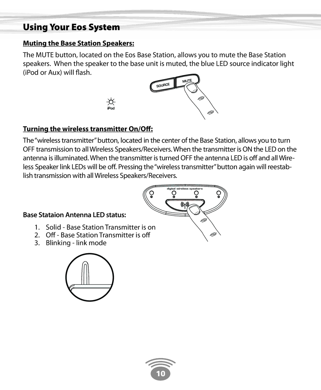 Eos Wireless Wireless Stereo Speaker owner manual Using Your Eos System, Muting the Base Station Speakers 