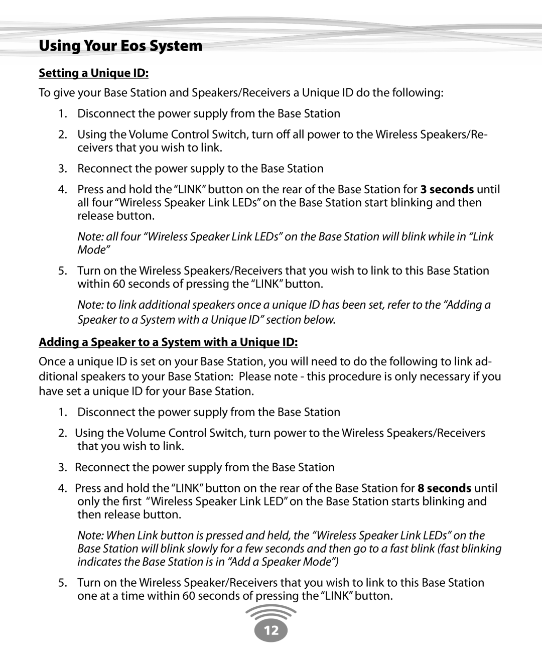 Eos Wireless Wireless Stereo Speaker owner manual Setting a Unique ID, Adding a Speaker to a System with a Unique ID 