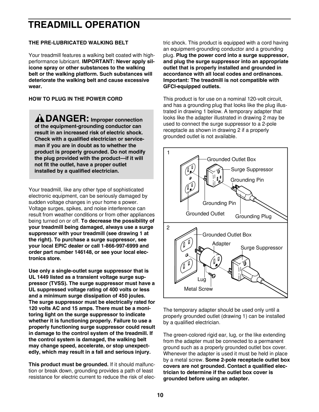 Epic Fitness 1000MX manual Treadmill Operation, PRE-LUBRICATED Walking Belt, HOW to Plug in the Power Cord 