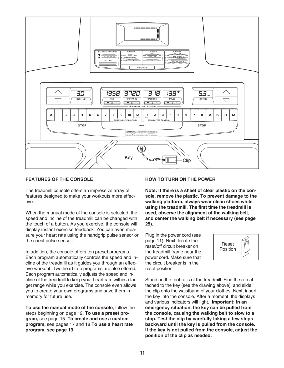 Epic Fitness 1000MX manual Features Of The Console, How To Turn On The Power 