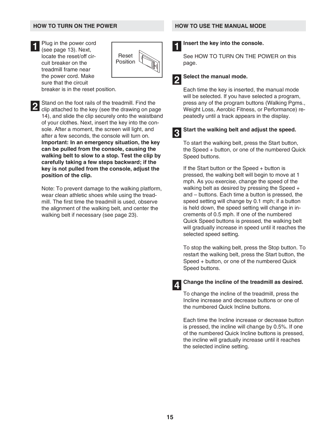 Epic Fitness ECTL09706.1 HOW to Turn on the Power HOW to USE the Manual Mode, Select the manual mode 