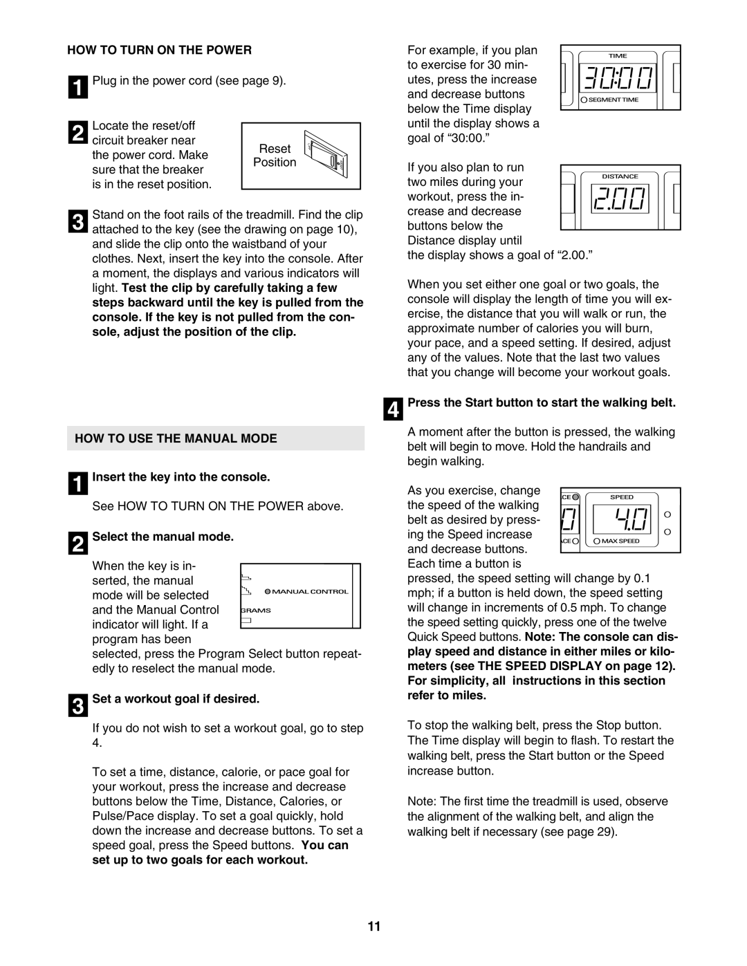 Epic Fitness ECTL81804.1 manual HOW to Turn on the Power, HOW to USE the Manual Mode 