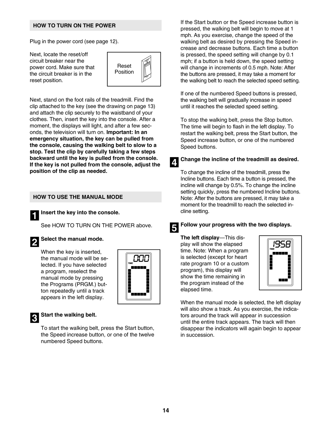 Epic Fitness EPTL09106.0 manual HOW to Turn on the Power, HOW to USE the Manual Mode 