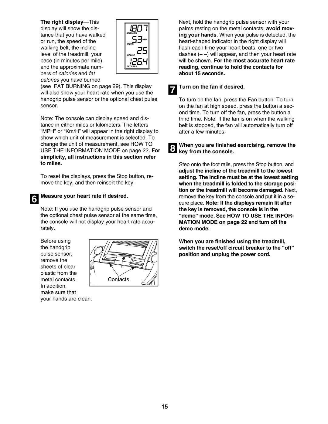 Epic Fitness EPTL09106.0 manual Measure your heart rate if desired, Turn on the fan if desired 