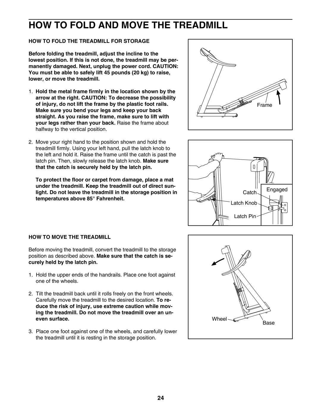 Epic Fitness EPTL09106.0 manual HOW to Fold and Move the Treadmill, HOW to Fold the Treadmill for Storage 