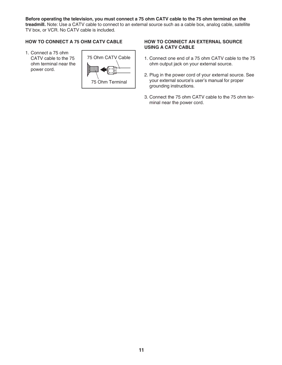 Epic Fitness EPTL09106.2 manual HOW to Connect a 75 OHM Catv Cable, HOW to Connect AN External Source Using a Catv Cable 