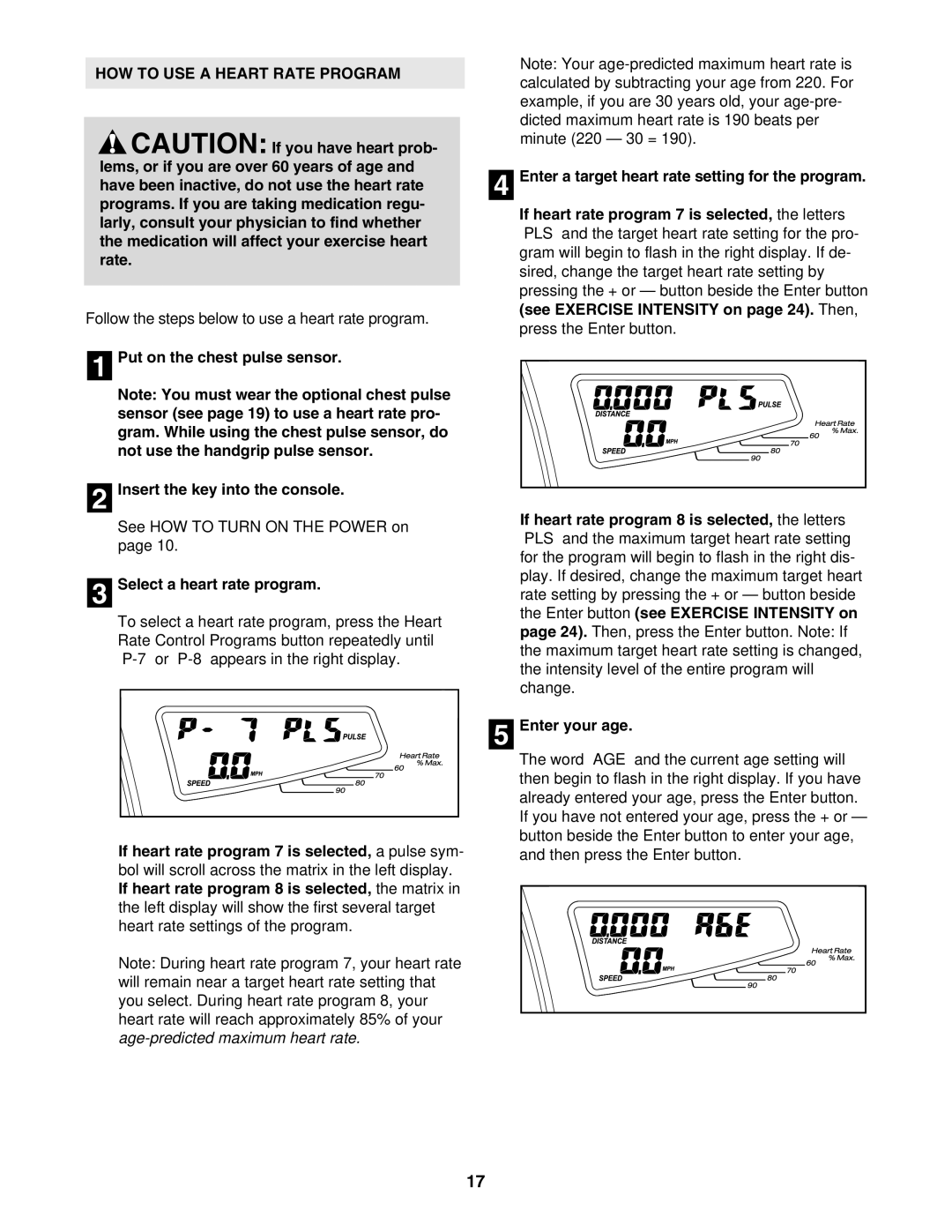 Epic Fitness EPTL09605.0 manual HOW to USE a Heart Rate Program, Select a heart rate program 