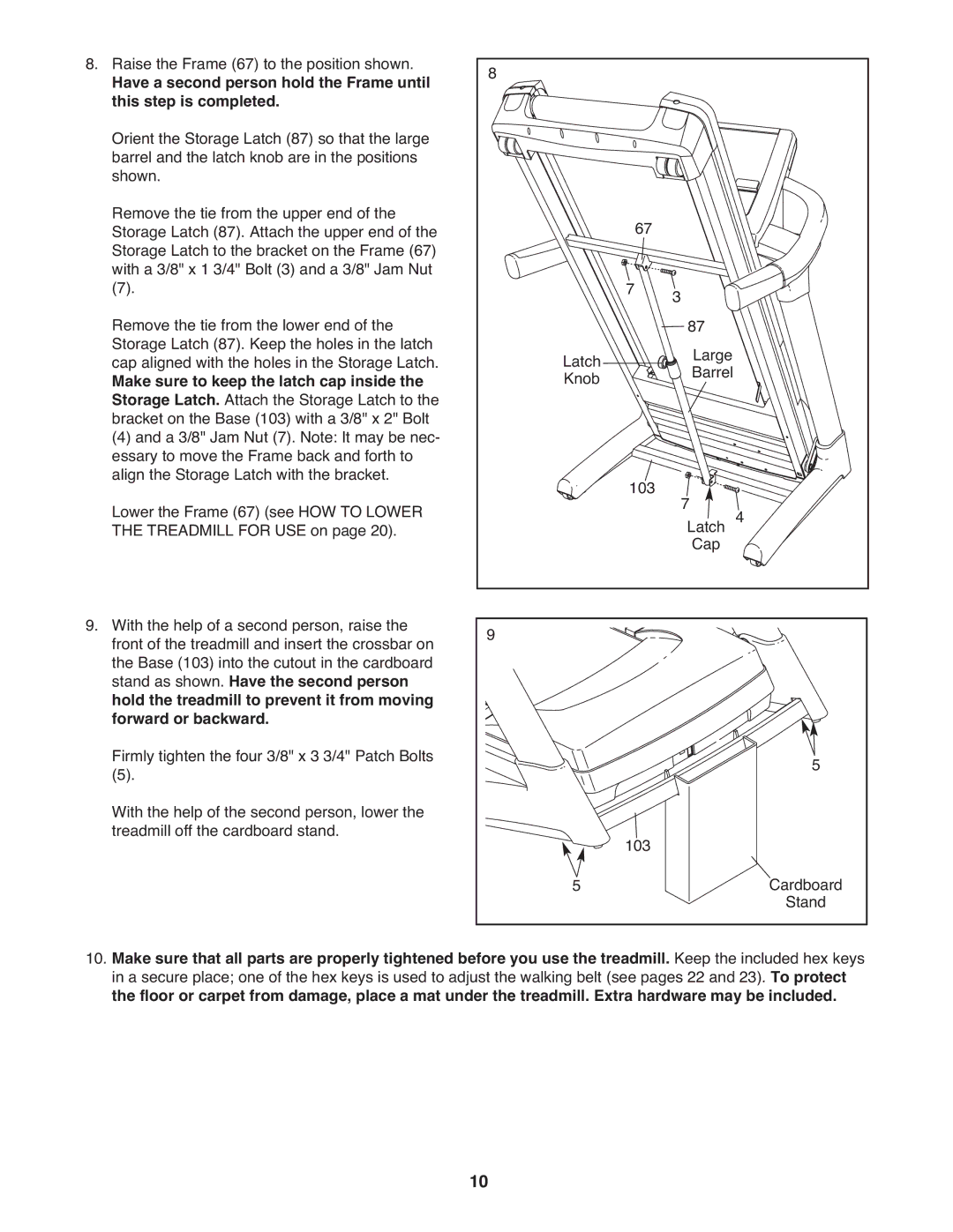 Epic Fitness EPTL12010.0 manual Raise the Frame 67 to the position shown 