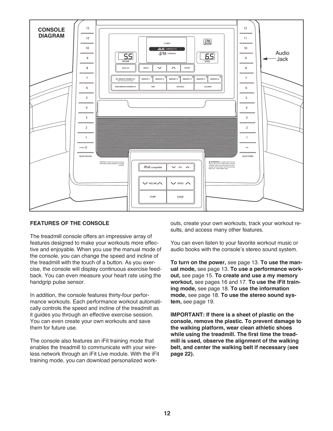 Epic Fitness EPTL12010.0 manual Console Diagram, Features of the Console 