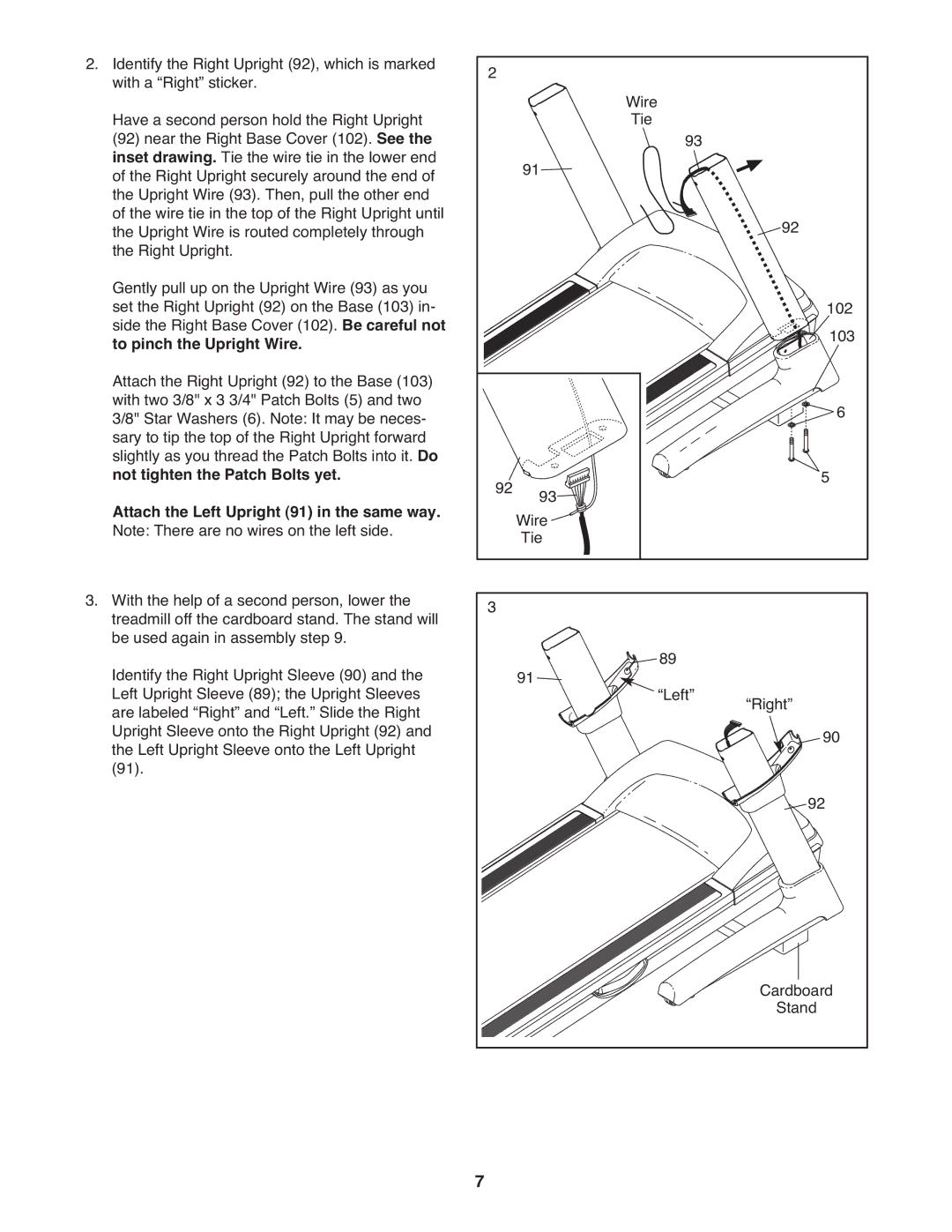 Epic Fitness EPTL12010.0 manual To pinch the Upright Wire 