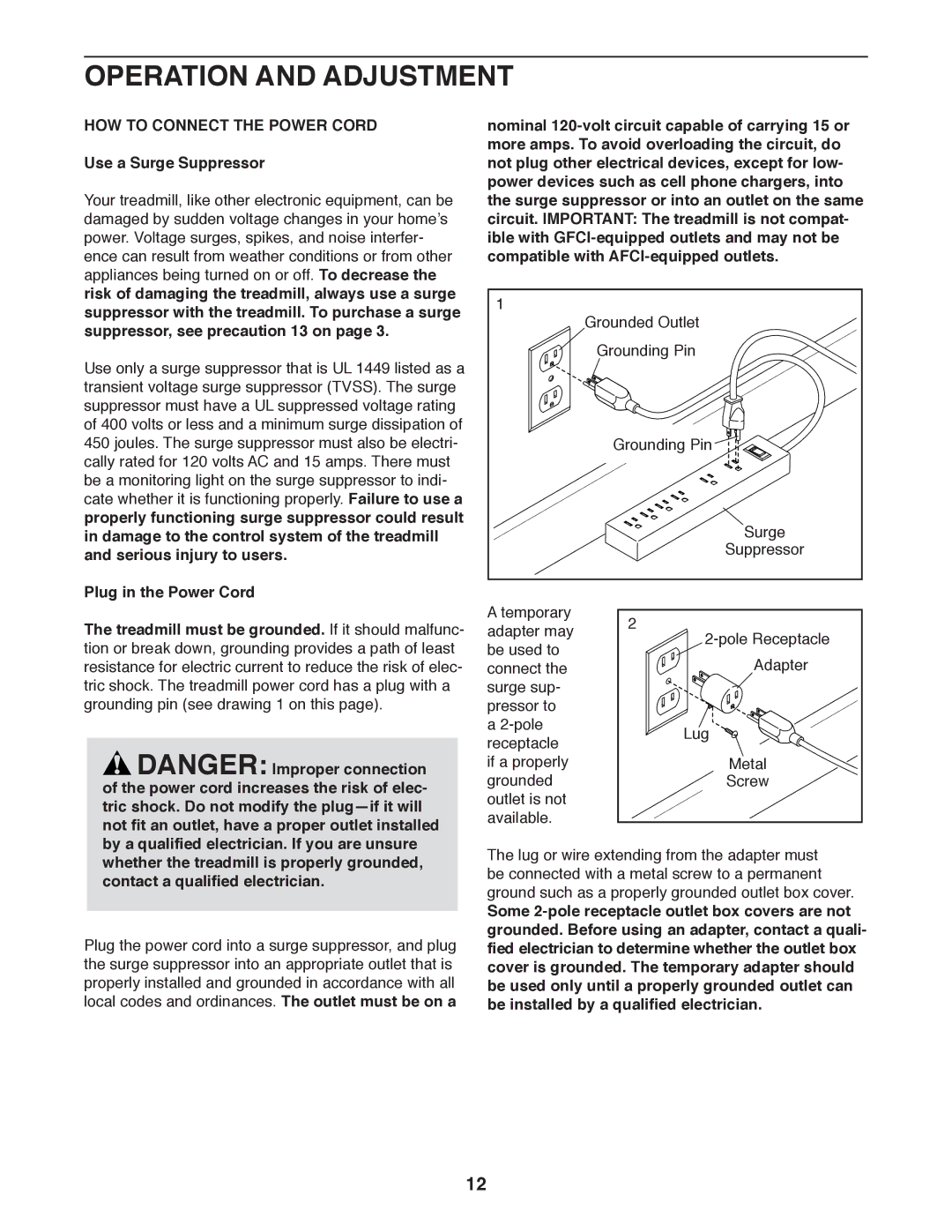 Epic Fitness eptl20912.0 manual Operation and Adjustment, HOW to Connect the Power Cord, Use a Surge Suppressor 