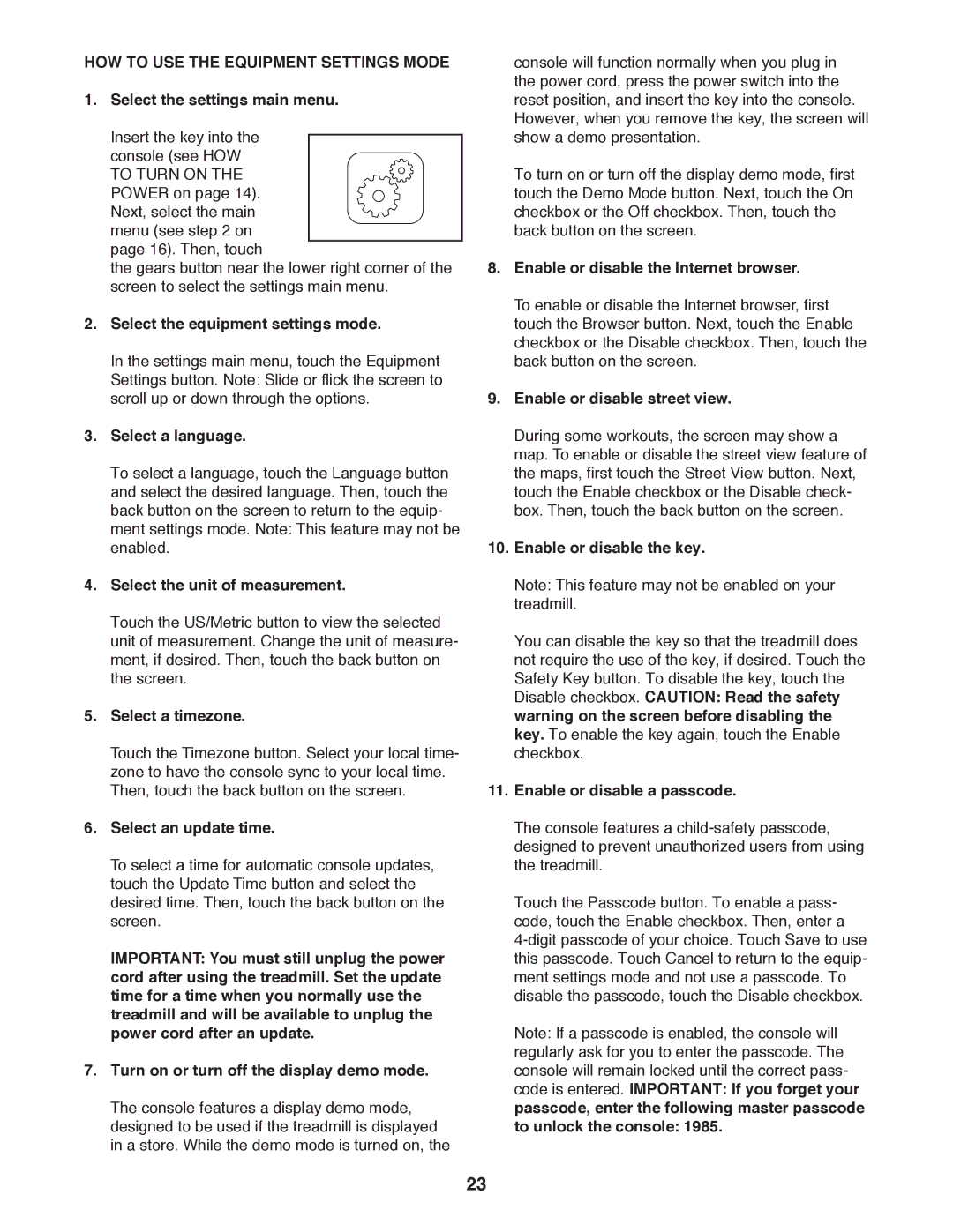 Epic Fitness eptl20912.0 manual HOW to USE the Equipment Settings Mode 