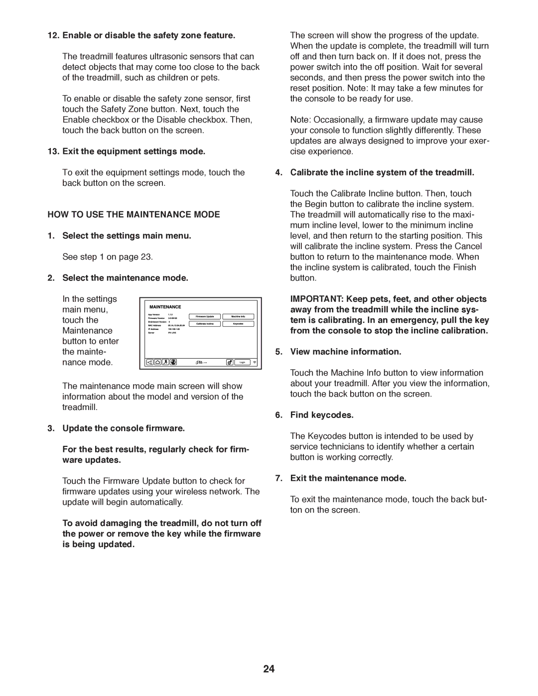 Epic Fitness eptl20912.0 manual HOW to USE the Maintenance Mode 