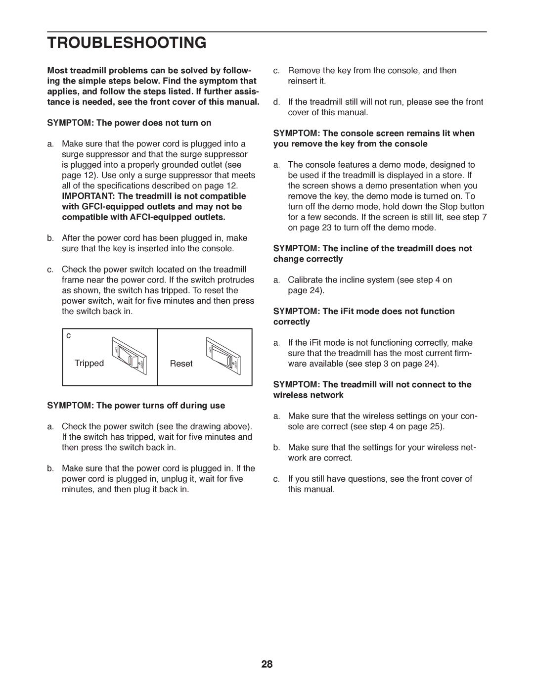 Epic Fitness eptl20912.0 manual Troubleshooting, Symptom The power turns off during use 