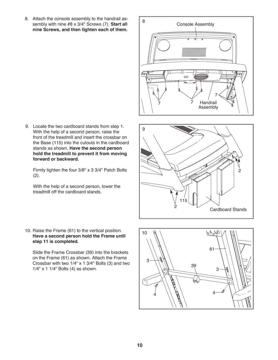 Epic Fitness EPTL22310.0 manual Have a second person hold the Frame until is completed 