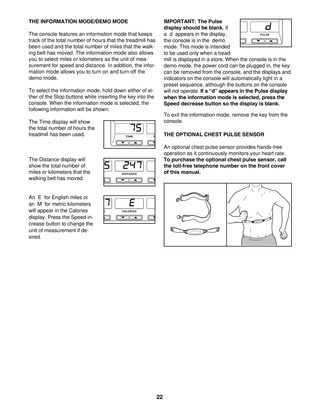 Epic Fitness EPTL88105.0 manual Information MODE/DEMO Mode, Important The Pulse display should be blank. If 