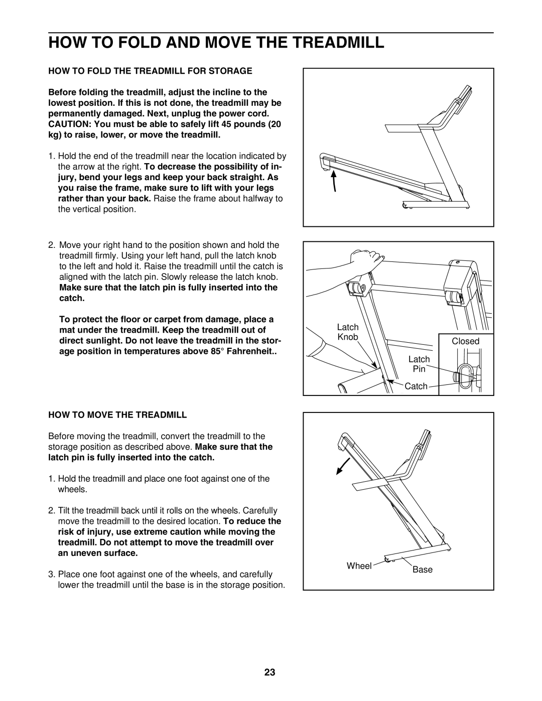 Epic Fitness EPTL88105.0 manual HOW to Fold and Move the Treadmill, HOW to Fold the Treadmill for Storage 