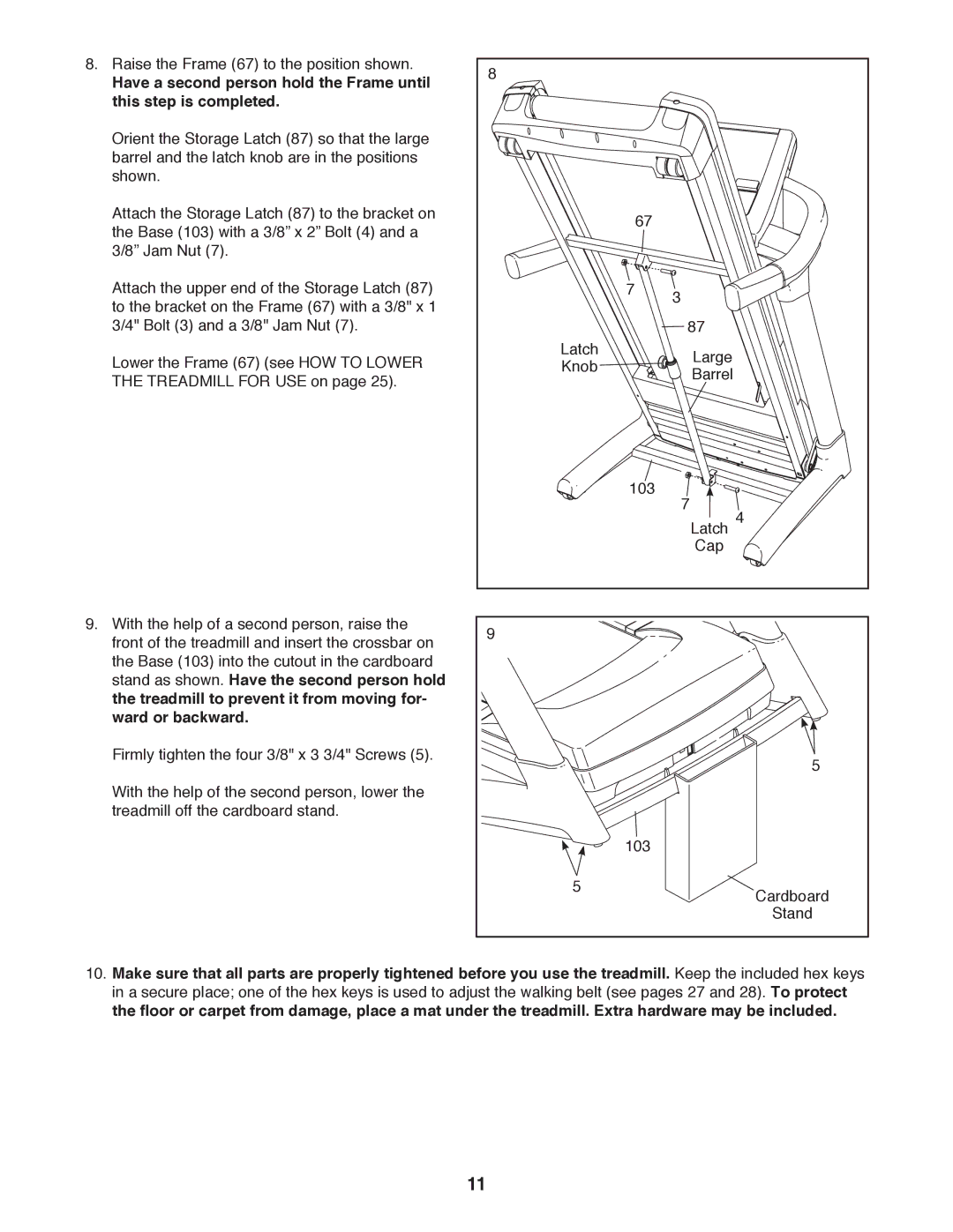 Epic Fitness TL 2710 manual Raise the Frame 67 to the position shown 