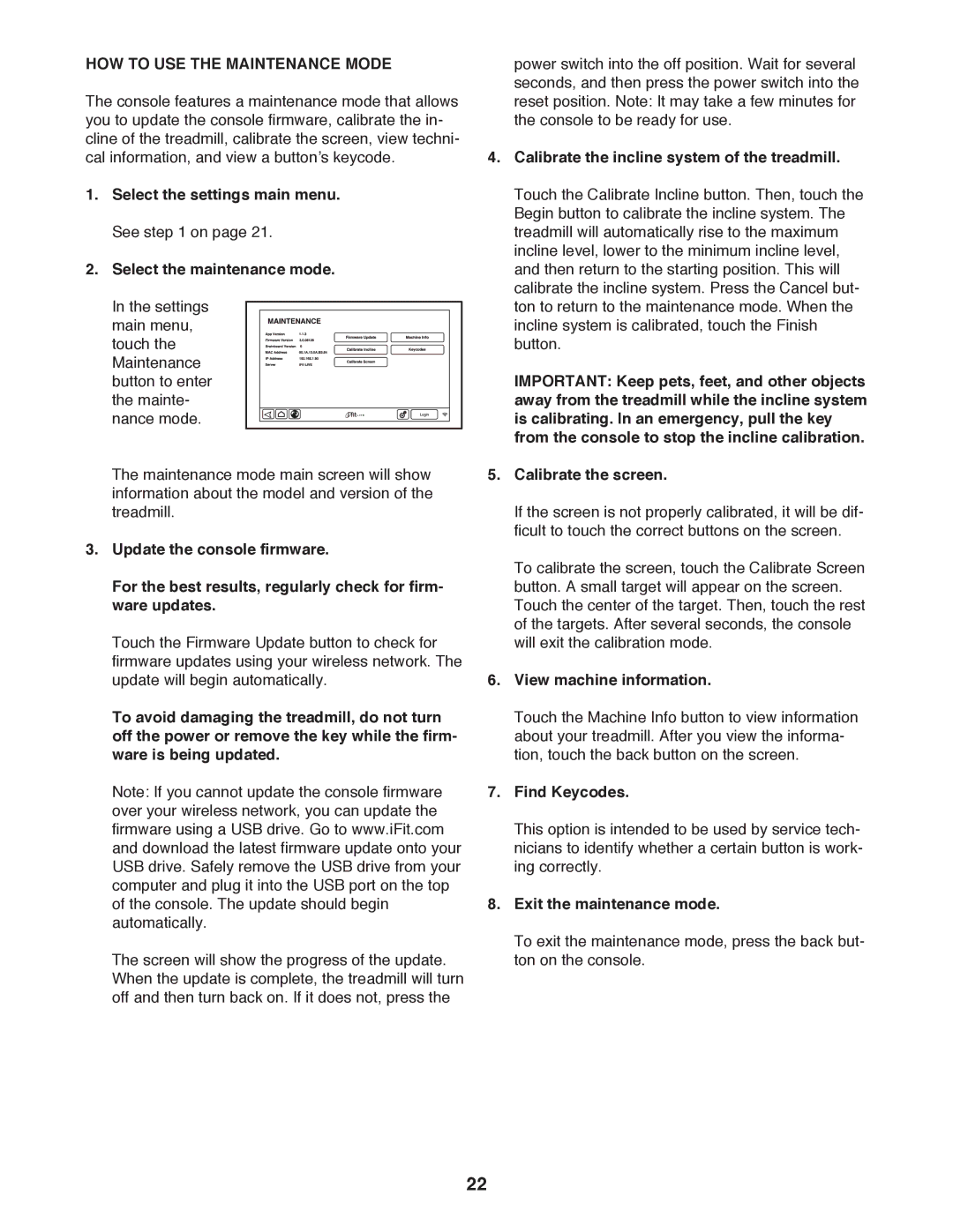 Epic Fitness TL 2710 manual HOW to USE the Maintenance Mode 