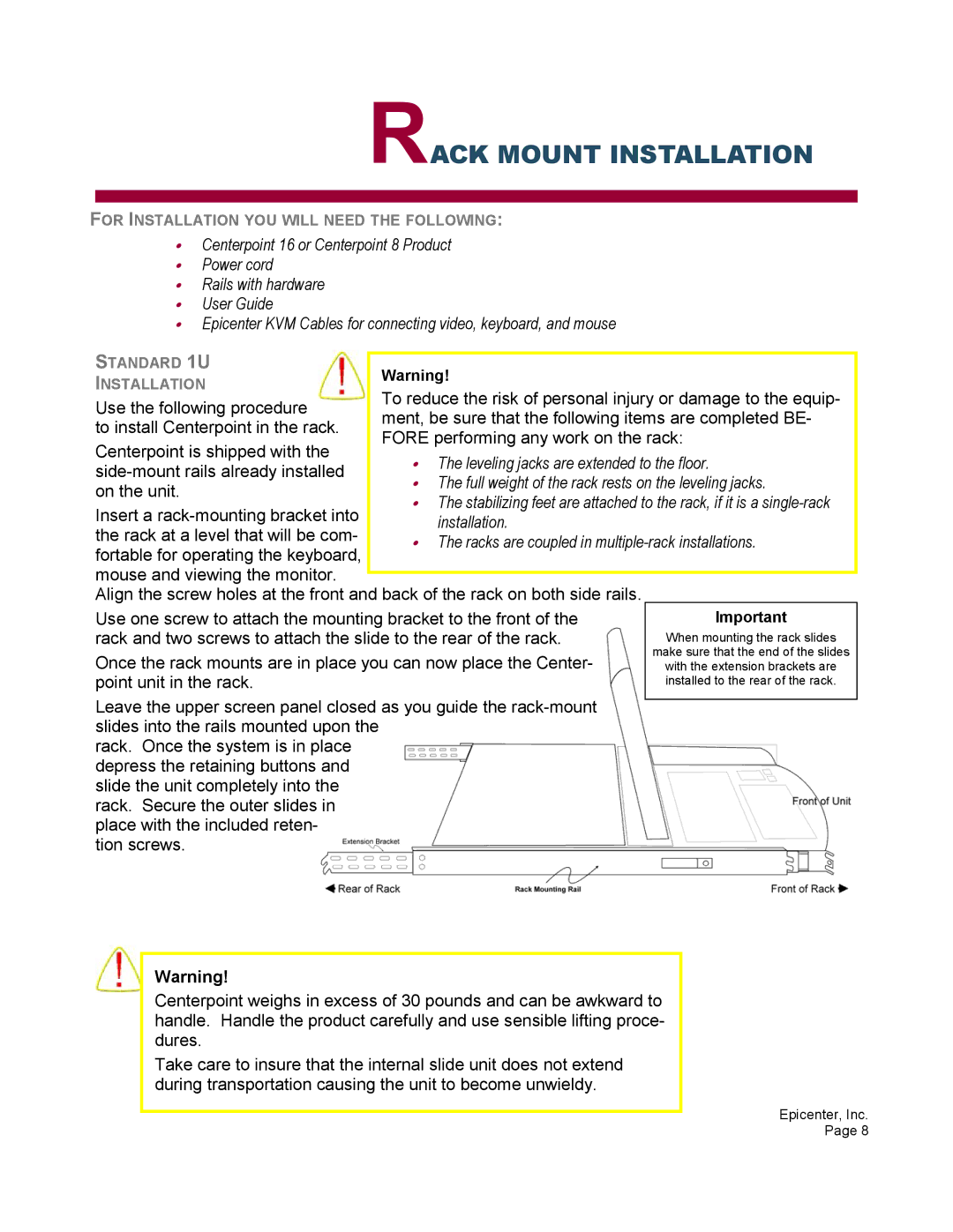 Epicenter 16 user manual Rack Mount Installation, Racks are coupled in multiple-rack installations 