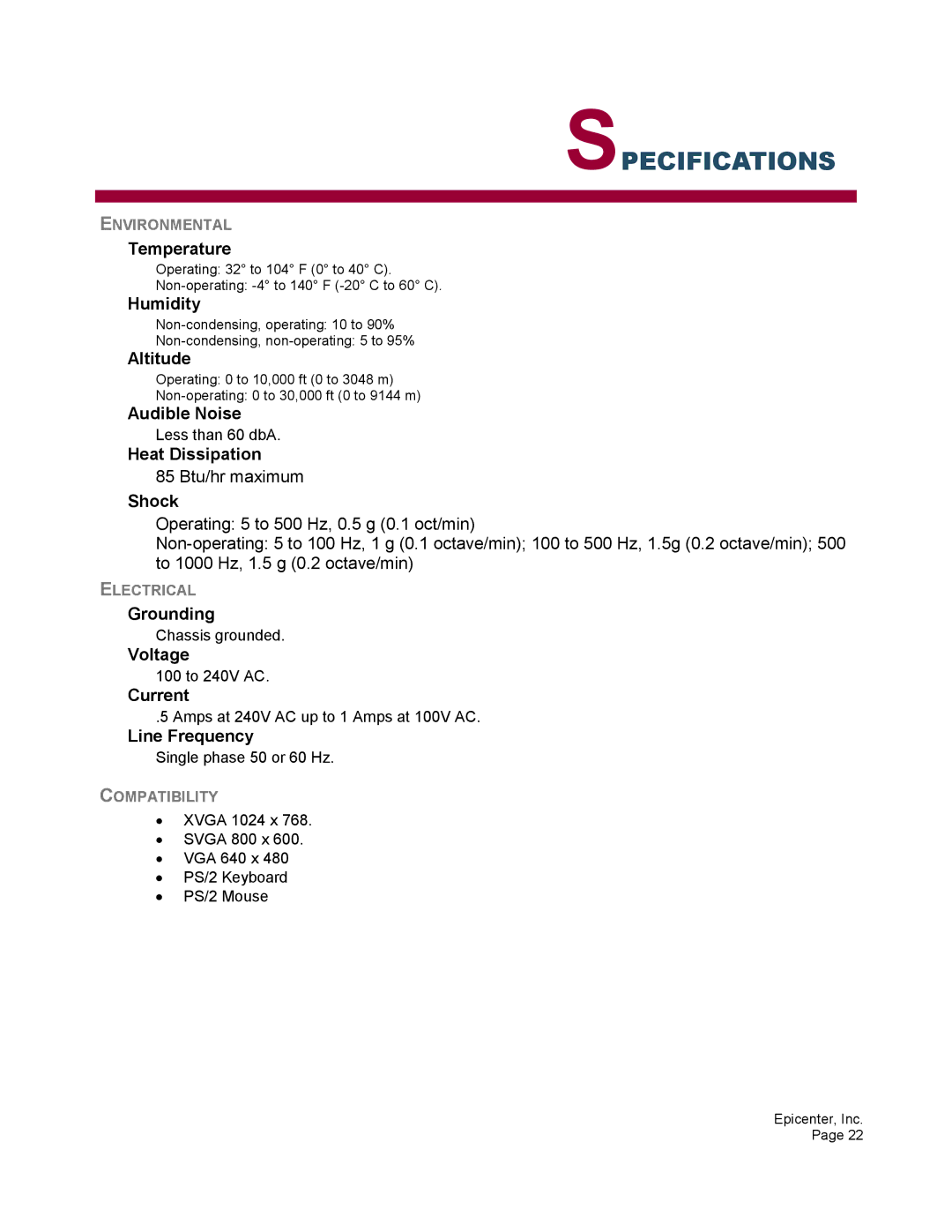 Epicenter 2x8, 2x16 user manual Specifications 