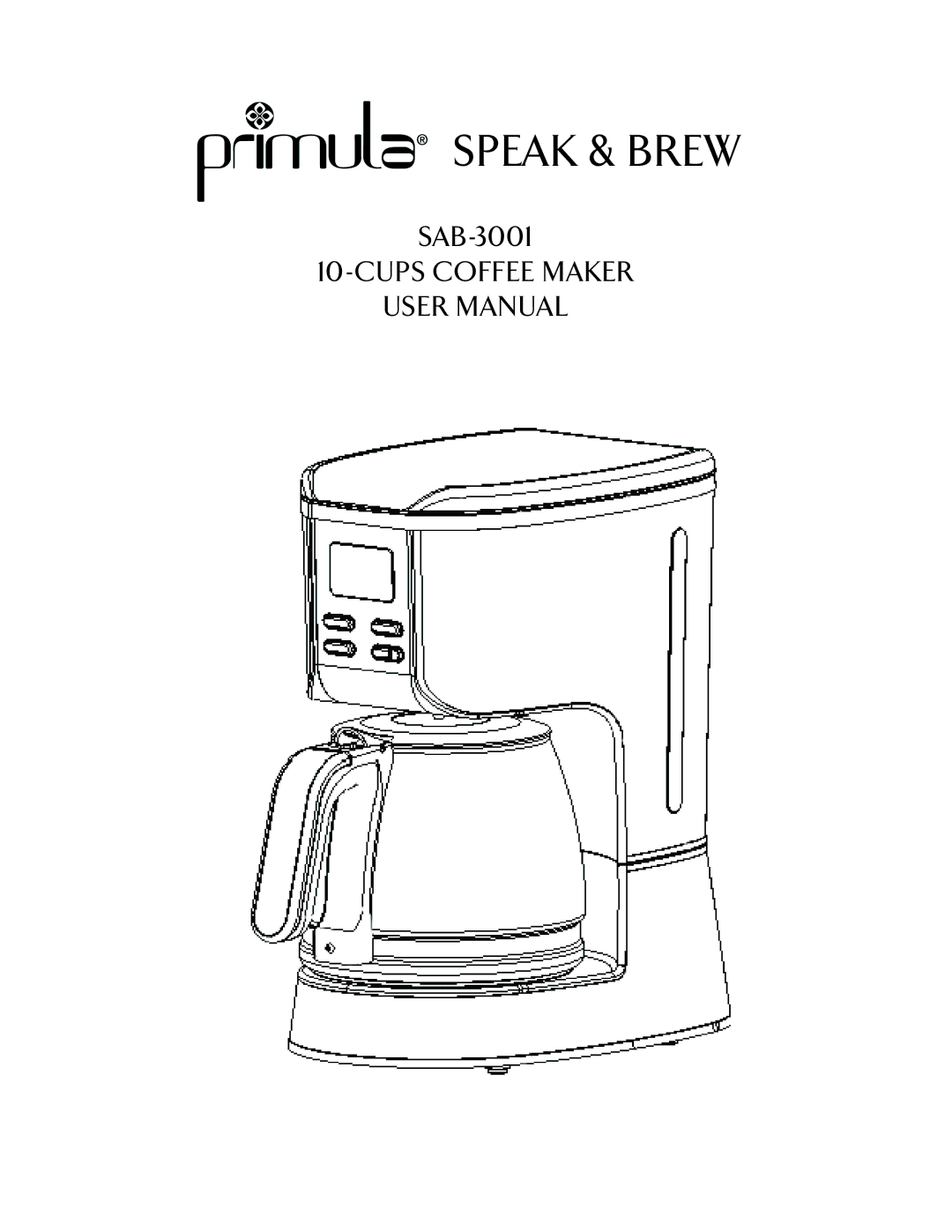 Epoca SAB-3001 user manual Speak & Brew 