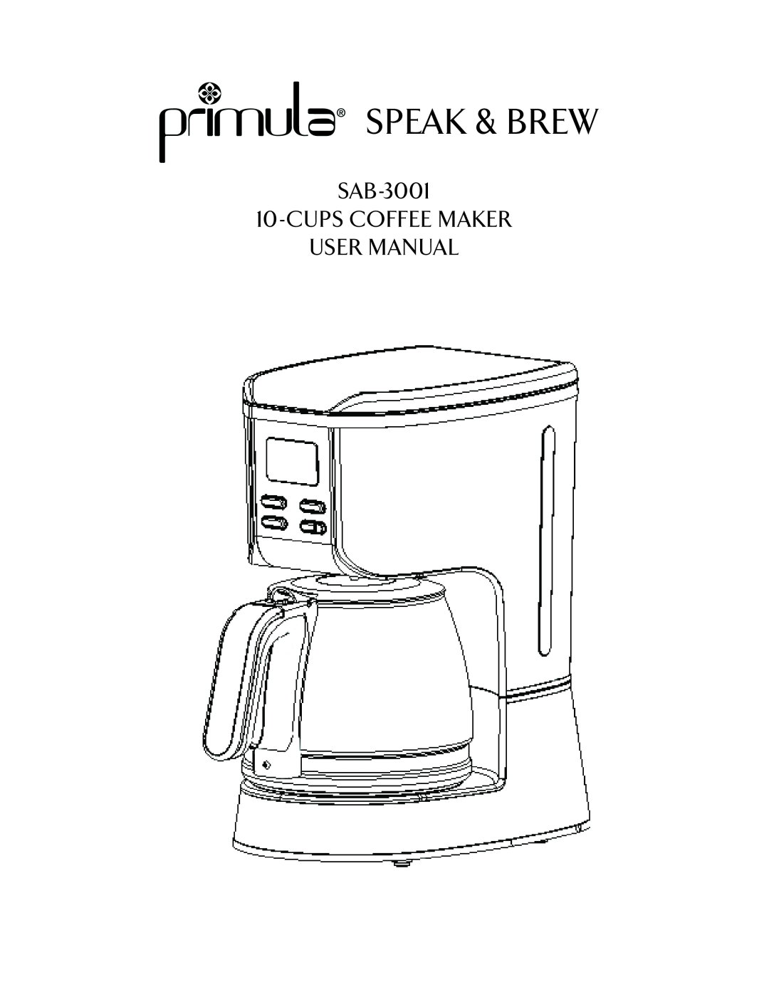Epoca SAB-3001 user manual Speak & Brew 