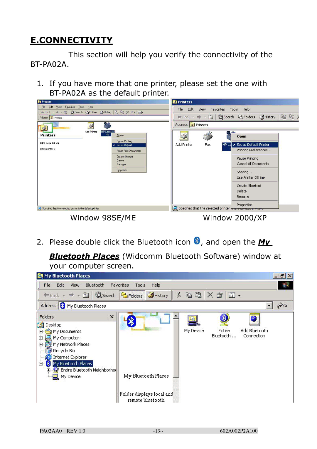 EPoX Computer BT-PA02A manual Connectivity 