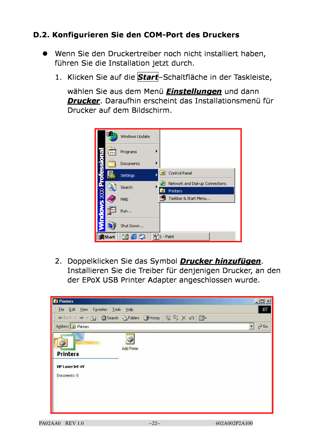 EPoX Computer BT-PA02A manual D.2. Konfigurieren Sie den COM-Port des Druckers 